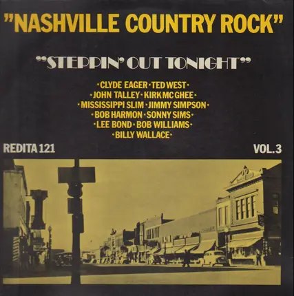 Bob Williams, Lee Bond, Billy Wallace - Nashville Country Rock Vol. 3