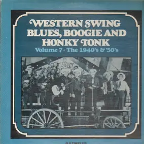 Bob Willis - Western Swing Blues, Boogie And Honky Tonk Vol. 7