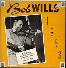 Bob Wills - 1953