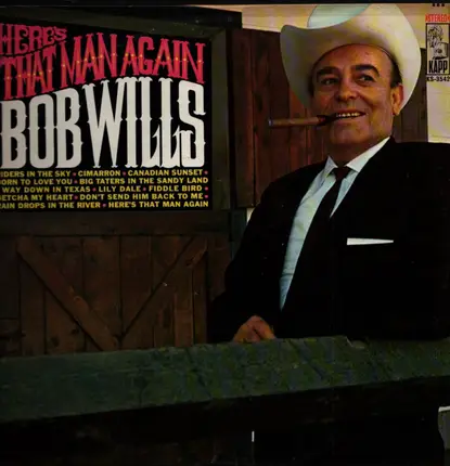 Bob Wills - Here's That Man Again