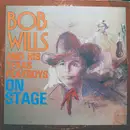 LP - Bob Wills & His Texas Playboys - On Stage