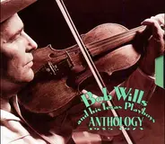 Bob Wills & His Texas Playboys - Anthology (1935-1973)