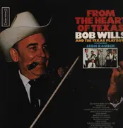 LP - Bob Wills & His Texas Playboys Featuring Leon Rausch - From The Heart Of Texas