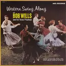 LP - Bob Wills & His Texas Playboys - Western Swing Along