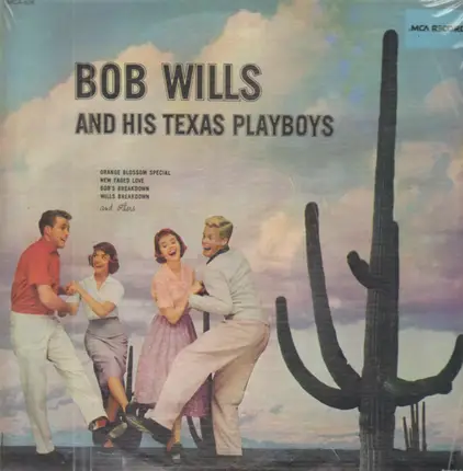 Bob Wills & His Texas Playboys - Bob Wills And His Texas Playboys