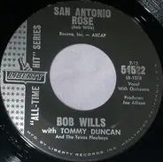 Bob Wills & Tommy Duncan And The Texas Playboys - San Antonio Rose / Heart To Heart Talk