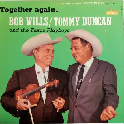 Bob Wills & Tommy Duncan And The Texas Playboys - Together Again