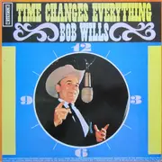 LP - Bob Wills - Time Changes Everything