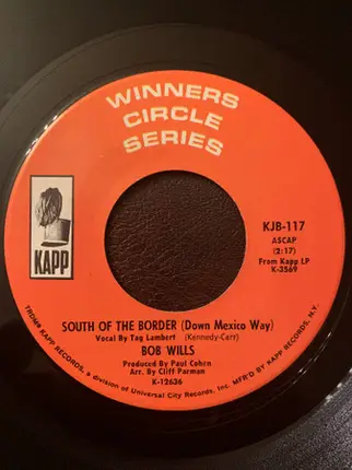 Bob Wills - South Of The Border (Down Mexico Way)