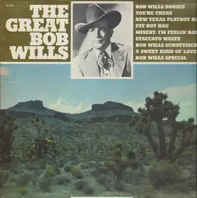 Bob Wills - The Great Bob Wills