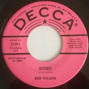 Bob Wilson - Jezebel / He Gives