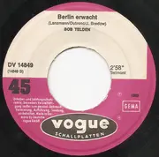 7inch Vinyl Single - Bob Telden - Ohne Ende / Berlin Erwacht