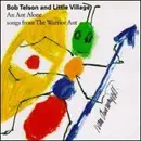 CD - Bob Telson And Little Village - An Ant Alone - Songs From The Warrior Ant