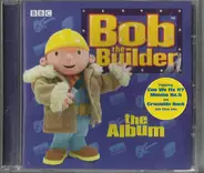 Bob The Builder - The Album