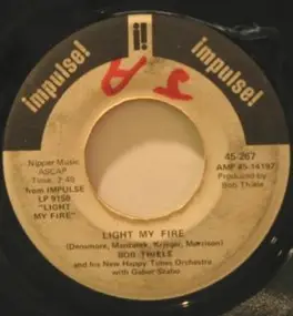 Bob Thiele - Light My Fire / Sophisticated Wheels