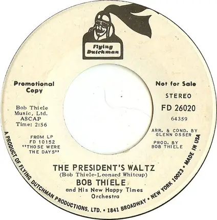 Bob Thiele And His New Happy Times Orchestra - Mozart's Joy / The President's Waltz