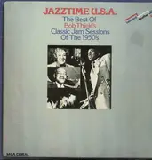 Double LP - Bob Thiele - Jazztime U.S.A.- The Best of Bob Thiele's Classic Jam Sessions of the 1950s