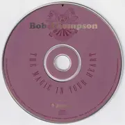 CD - Bob Thompson - The Magic In Your Heart
