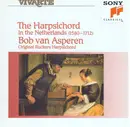 CD - Bob van Asperen - The Harpsichord In The Netherlands (1580-1712)