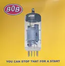 LP - Bob - You Can Stop That For A Start - + poster