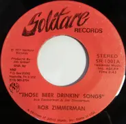 Bob Zimmerman - Those Beer Drinkin' Songs