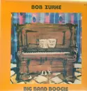 LP - Bob Zurke - Big Band Boogie