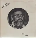 LP - Bob Taylor - Taylor Made - signed