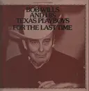 Double LP - Bob Wills & His Texas Playboys - For The Last Time