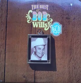 Bob Wills - The Best Of Bob Wills Vol.II