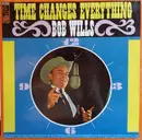 LP - Bob Wills - Time Changes Everything