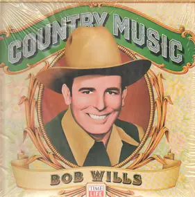 Bob Wills - Country Music