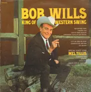 Bob Wills - King Of Western Swing