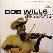 LP - Bob Wills - Sings & Plays