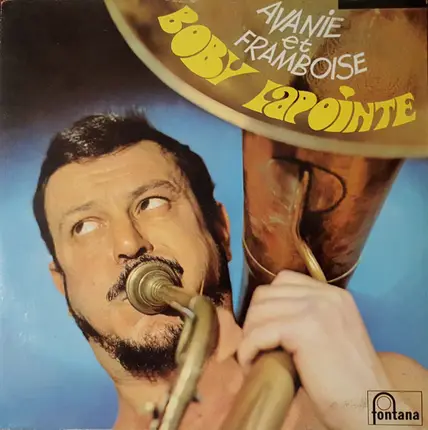 Boby Lapointe - Avanie et Framboise
