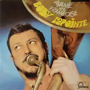 LP - Boby Lapointe - Avanie Et Framboise