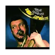 Boby Lapointe - Avanie et Framboise