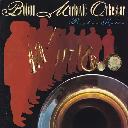 Boban Marković Orkestar - Bistra Reka