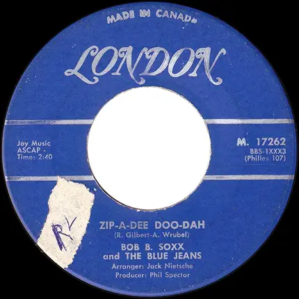 Bob B. Soxx And The Blue Jeans - Zip-A-Dee Doo-Dah / Flip And Nitty