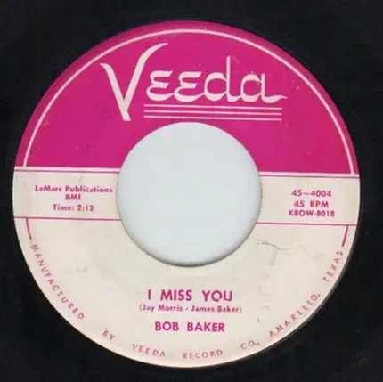 Bob Baker - I Miss You / Lovely You