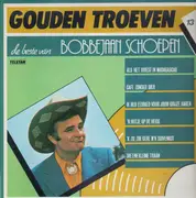 LP - Bobbejaan Schoepen - De Beste Van Bobbejaan Schoepen