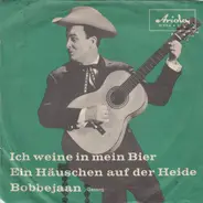 Bobbejaan Schoepen - Ich Weine In Mein Bier