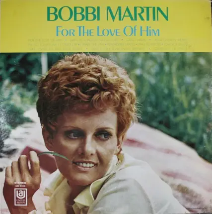 Bobbi Martin - For the Love of Him