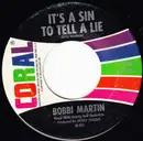7inch Vinyl Single - Bobbi Martin - It's A Sin To Tell A Lie