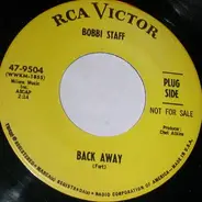 Bobbi Staff - Back Away / A Ring Beats A Promise