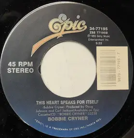 Bobbie Cryner - He Feels Guilty / This Heart Speaks For Itself