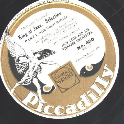 Jack Leon And His Orchestra - King Of Jazz. Selection Part I / Part II