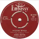 7inch Vinyl Single - Bobbie Britton - Moon River / The Time Has Come