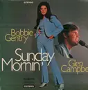 LP - Bobbie Gentry & Glen Campbell - Sunday Mornin'
