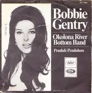 Bobbie Gentry - Okolona River Bottom Band