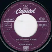 7inch Vinyl Single - Bobbie Gentry - I'll Never Fall In Love Again / Ace Insurance Man